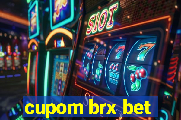 cupom brx bet